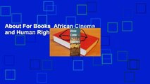 About For Books  African Cinema and Human Rights  Review