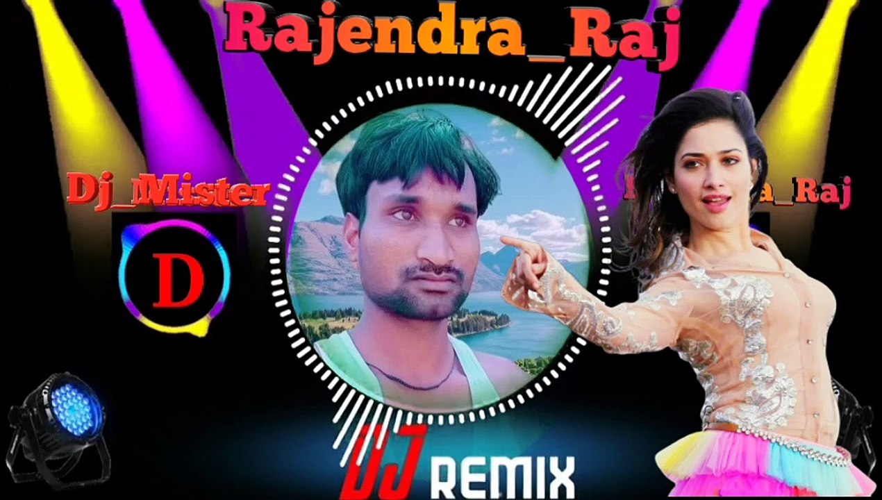Hum Ho Gaye Aapke Dj Mister Rajendra Raj