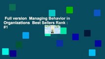 Full version  Managing Behavior in Organizations  Best Sellers Rank : #1