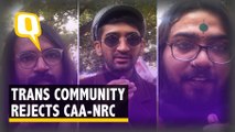 ‘NRC-CAA-Trans Bill Suicidal for Us’: Trans Community Speaks Out