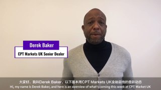 Weekly wrap of CPT Markets UK on January 6th 2020