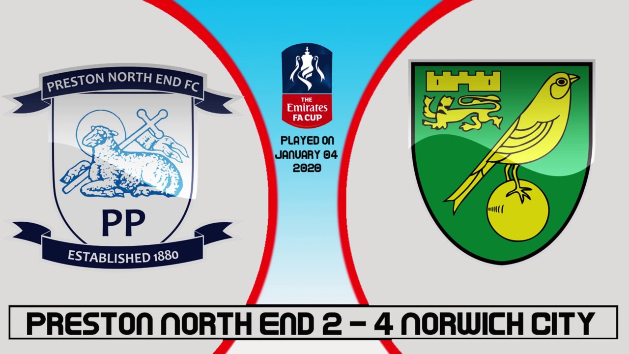 Preston North End vs Norwich City 2-4 Match Highlight (January 04, 2020)