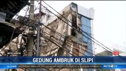Gedung Ambruk di Slipi akan Dirobohkan Total