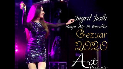 Ingrit Jushi - Nusja me te bardha (Gezuar 2020)