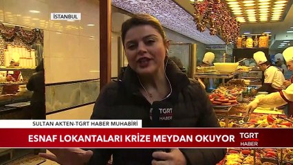 Esnaf Lokantaları Krize Meydan Okuyor