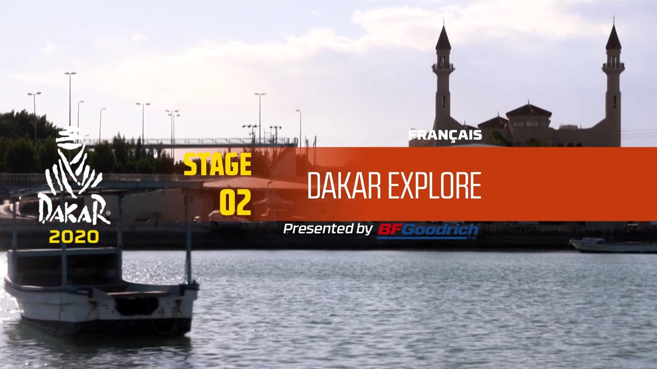 Dakar 2020 - Étape 2 - Dakar Explore