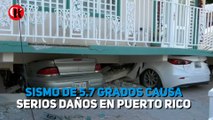 Sismo de 5.8 grados causa serios daños en Puerto Rico
