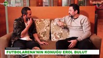 Erol Bulut: 