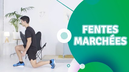 Fentes marchées - Santé Physique