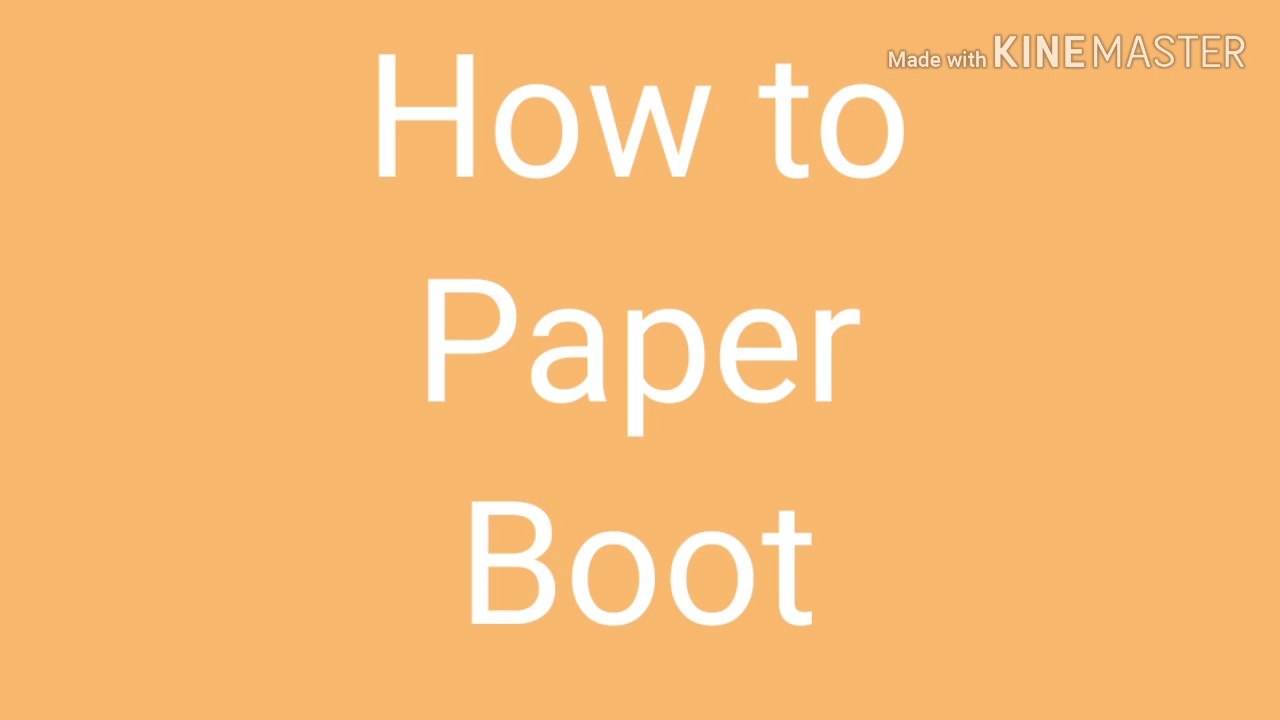 How to paper boot