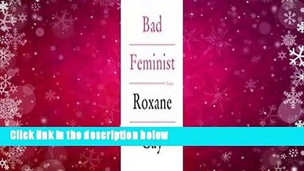 Full version  Bad Feminist Complete