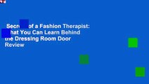 Secrets of a Fashion Therapist: What You Can Learn Behind the Dressing Room Door  Review