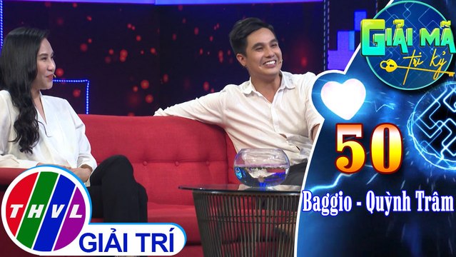 Baggio bào chữa “bùng binh” khi nghe Quỳnh Trâm nhắc đến tật bừa bộn của mình | Giải mã tri kỷ - Tập 50