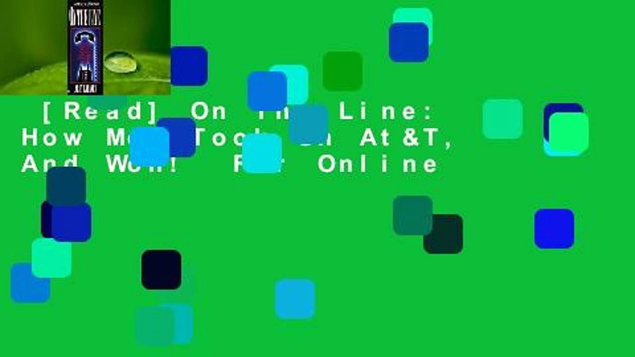 [Read] On The Line: How Mci Took On At&T, And Won!  For Online