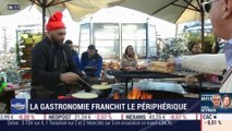 La France qui bouge : La gastronomie franchit le périphérique, par Justine Vassogne - 07/01