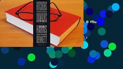 [Read] The Four Horsemen: The Conversation That Sparked an Atheist Revolution  For Trial