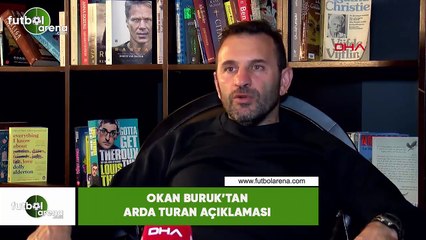 Okan Buruk'tan Arda Turan açklaması