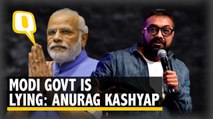 Anurag Kashyap: Dealing With a Govt That Lies And Has Zero Empathy