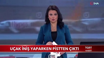 Sabiha Gökçen Havalimanı'nda Uçak İniş Yaparken Pistten Çıktı