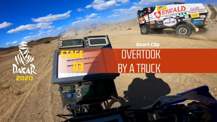 Dakar 2020 - Étape 3 / Stage 3 - Overtook by a truck