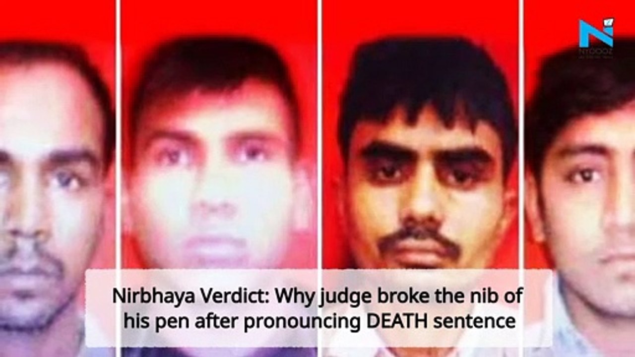Nirbhaya Verdict Why judge broke the nib of his pen after pronouncing