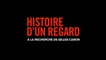 HISTOIRE D’UN REGARD (2019) Regarder HDRiP-FR