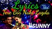 Sunny Indian idol 11- Tere Bin Nahi Lagda Dil Mera Dholna - Neha Kakkar -Deepika Padukone -2019