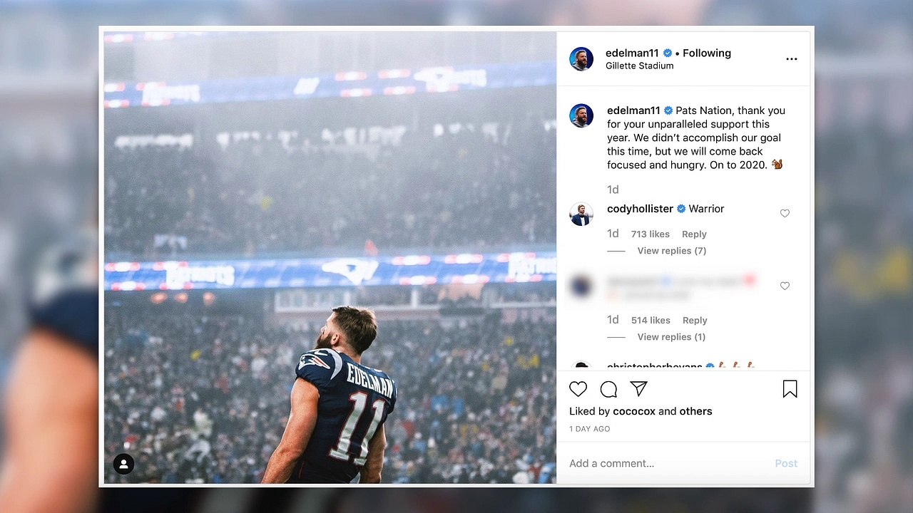 Julian Edelman, Patriots Teammates Thank Fans, Look On To 2020