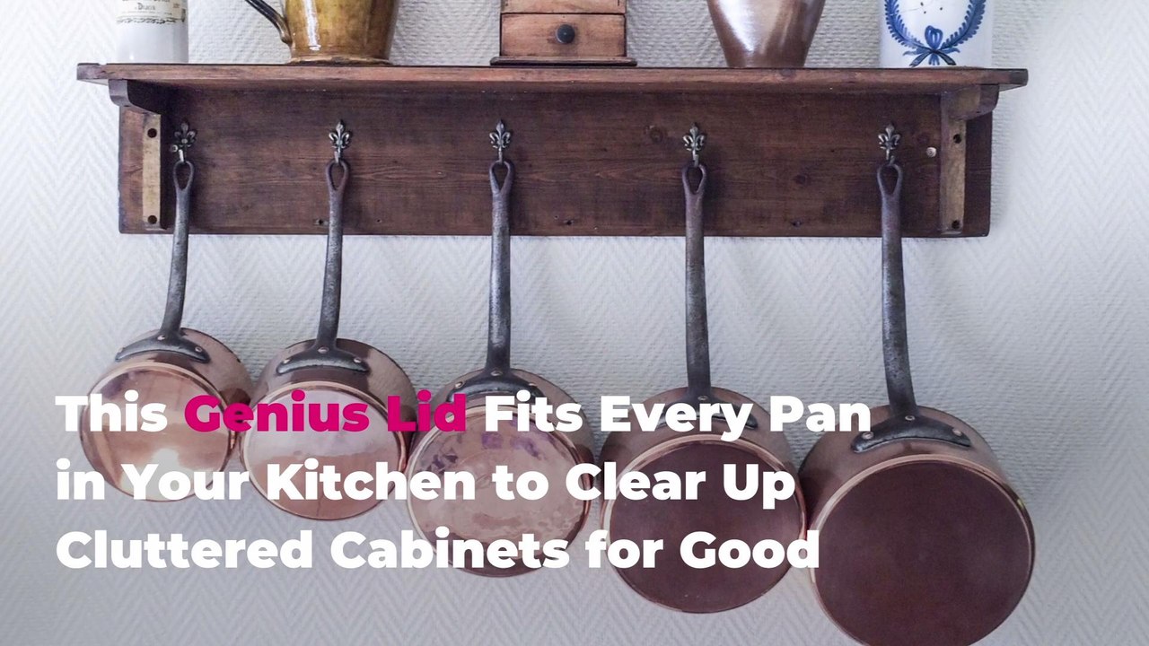 This Genius Lid Fits Every Pan in Your Kitchen...