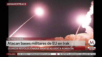 ¿Por qué Irán atacó la base militar de Estados Unidos? Enrique Acevedo