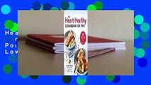 About For Books  The Heart Healthy Cookbook for Two: 125 Perfectly Portioned Low Sodium, Low Fat