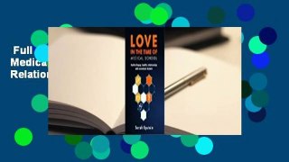 Full version  Love in the Time of Medical School: Build a Happy, Healthy Relationship with a