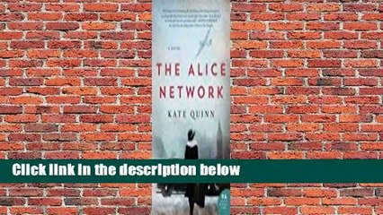 Full version  The Alice Network Complete