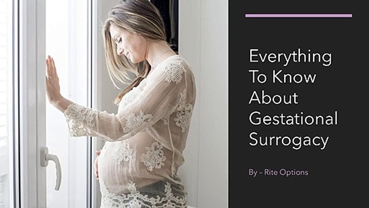 Everything To Know About Gestational Surrogacy