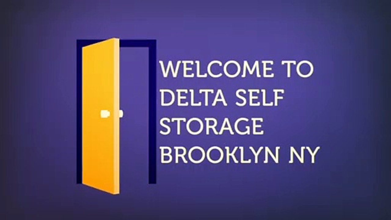 Delta Self Storage : Climate Controlled Storage Units in Brooklyn