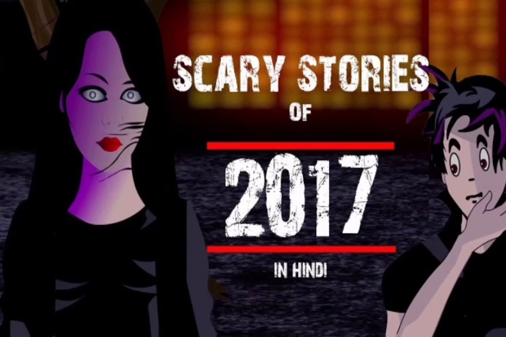 Scary Stories of 2017 (Animated in Hindi) |TAF| - video Dailymotion
