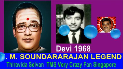 Devi  1968  T M Soundararajan Legend-   song  4