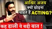SHOCKING! Ajay Devgn Reveals That He Wants To Quit Acting Due To This Reason !