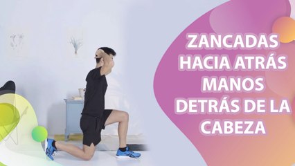 Zancadas hacia atrás manos detrás de la cabeza - Mejor con salud
