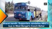 Bharat bandh: Supporters vandalise NBSTC bus in West Bengal’s Cooch Behar