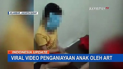 Viral Video Anak Majikan Dianiaya ART di Jelambar