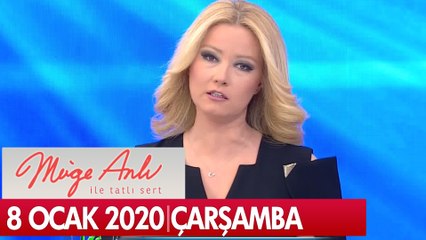 Müge Anlı ile Tatlı Sert 8 Ocak 2020  Tek Parça