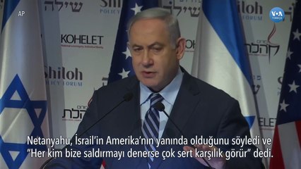 Netanyahu: 'İsrail'e Saldırmayı Deneyen Çok Sert Karşılık Görür'