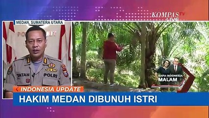 Hakim Medan Dibunuh Istri, Begini Kata Polisi