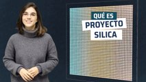 ¿Qué es el Proyecto Silica?