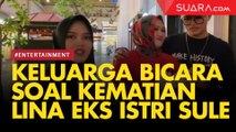 LIVE REPORT: Blak-blakan Keluarga terkait Kematian Lina eks Istri Sule