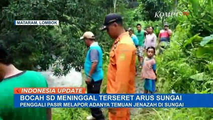 Bocah SD Tewas Terseret Sungai, Ditemukan Penggali Pasir