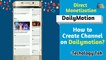 Dailymotion Par Channel Kaise Banaye | How To Create a Channel On Dailymotion?