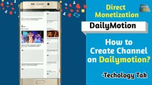 Dailymotion Par Channel Kaise Banaye | How To Create a Channel On Dailymotion?