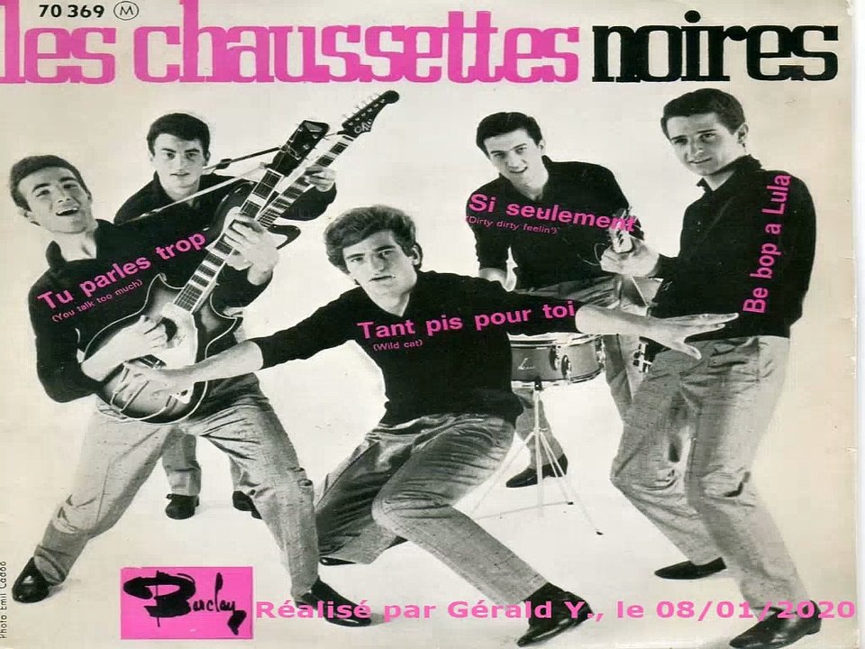 Les Chaussettes Noires & Eddy Mitchell_Tant pis pour toi (Gene Vincent_Wild cat)(1961)